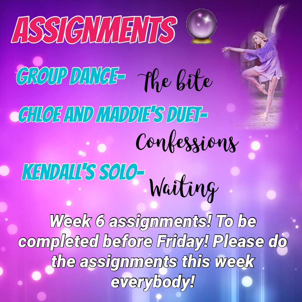 Week 6 Assignments💜👑🙌🏼