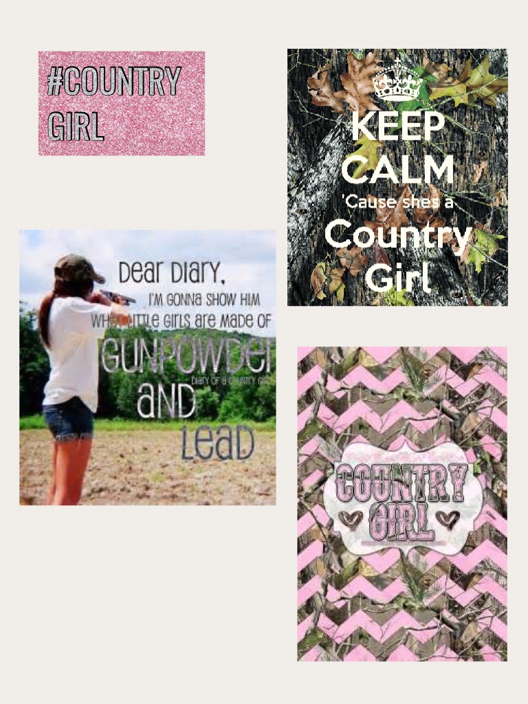 #COUNTRY
GIRL