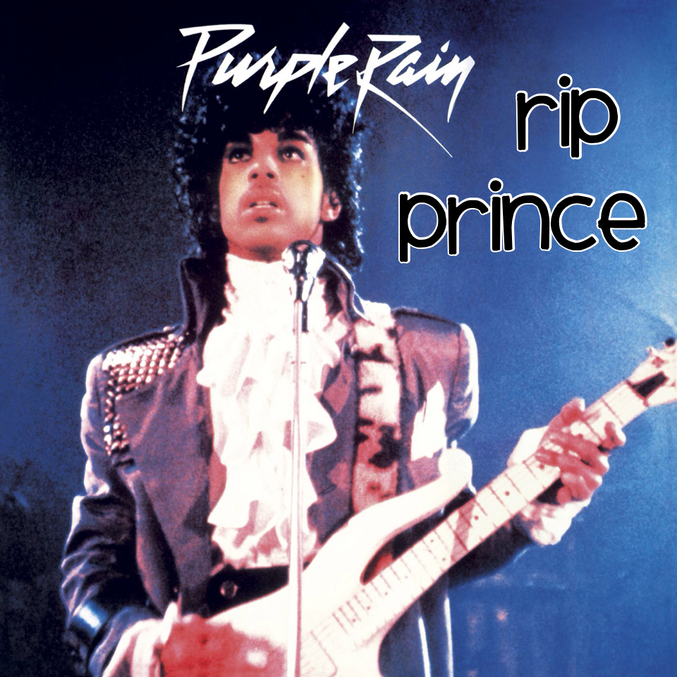 RIP Prince 