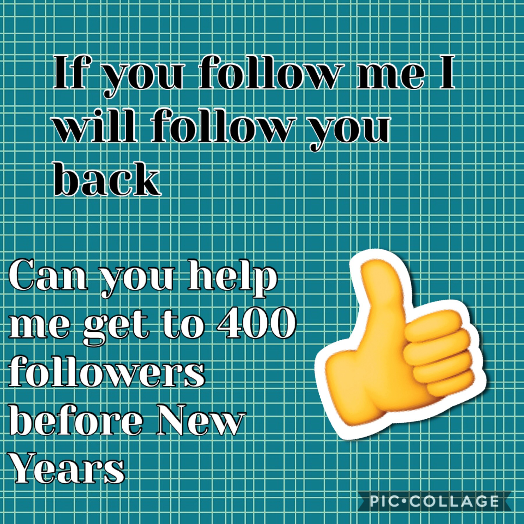 Can you help get me to 400 followers before New Years????