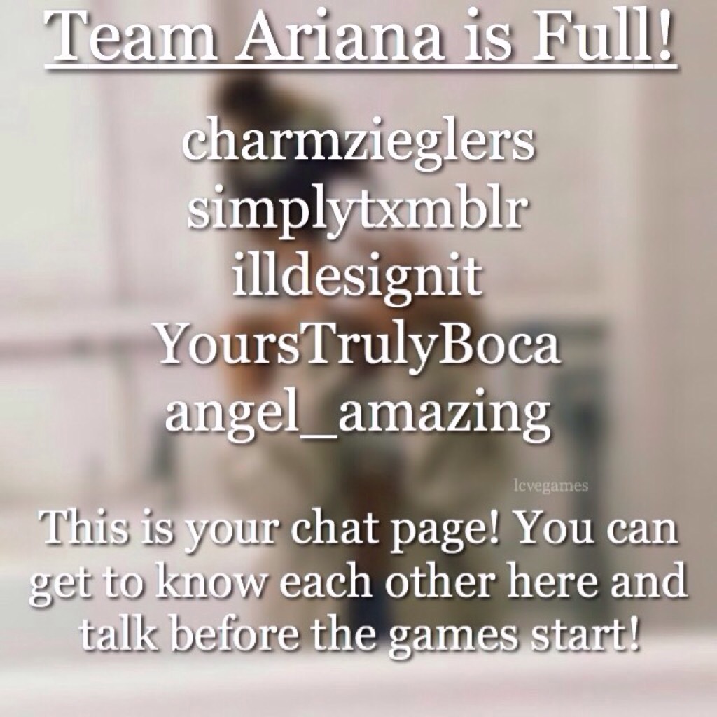 tap
Team Ariana is full! No one can sign up for this team anymore!