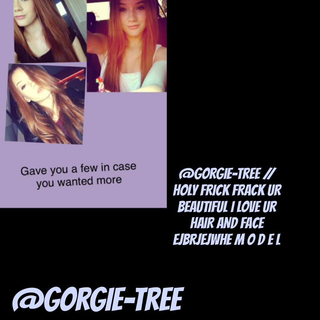 @gorgie-tree // nice comments please 