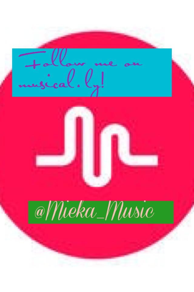 @Mieka_Music follow me pls! I just started! I haven't made any yet 