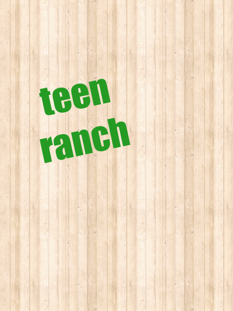 teen ranch for Annunu and cutiemissv