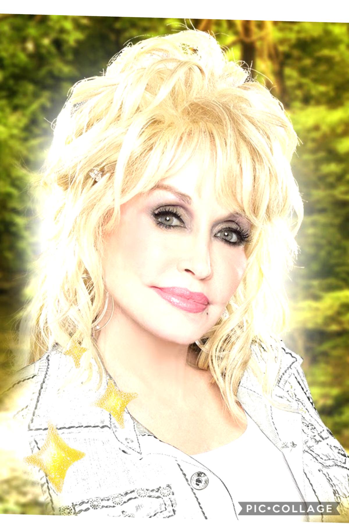 I did a collage of Dolly Parton because she’s pretty 
