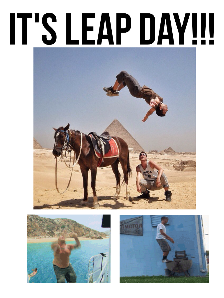 It's leap day!!!