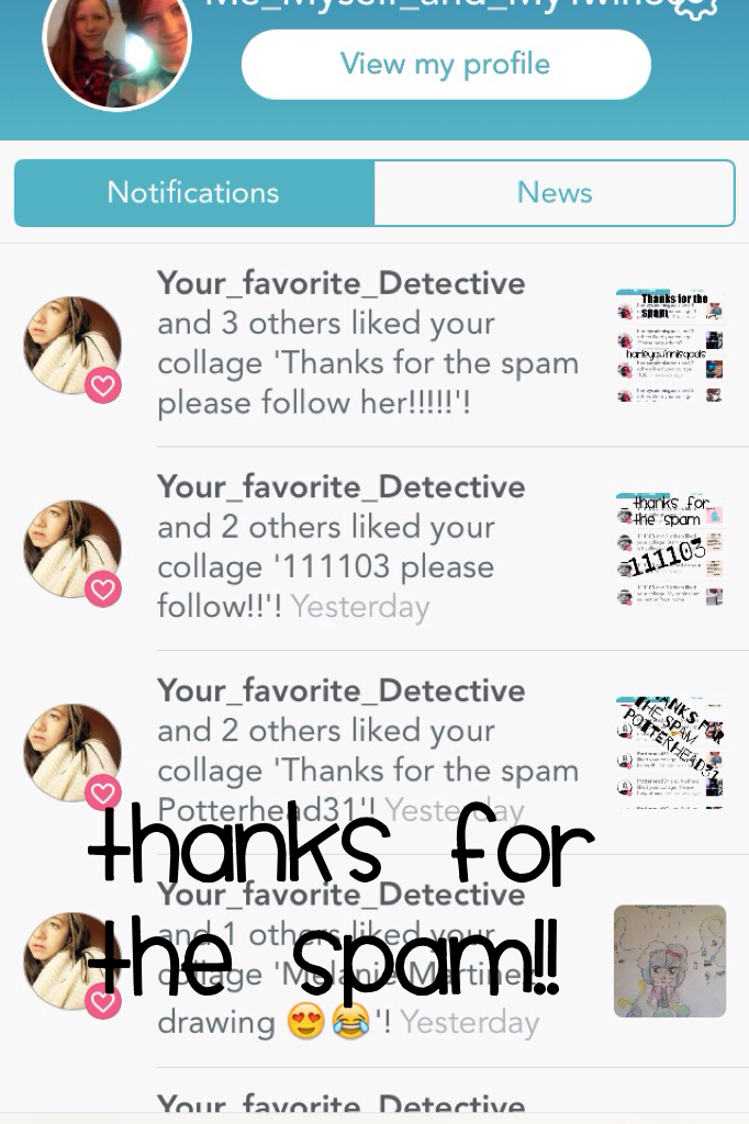Thanks for the spam!! Your_favorite_detective
