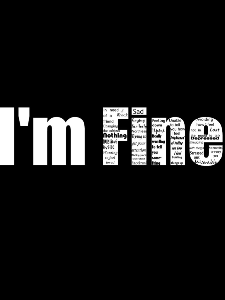 I’m “fine”