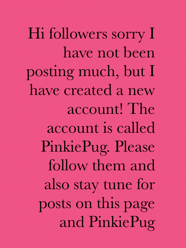 Follow PinkiePug ! 🐶