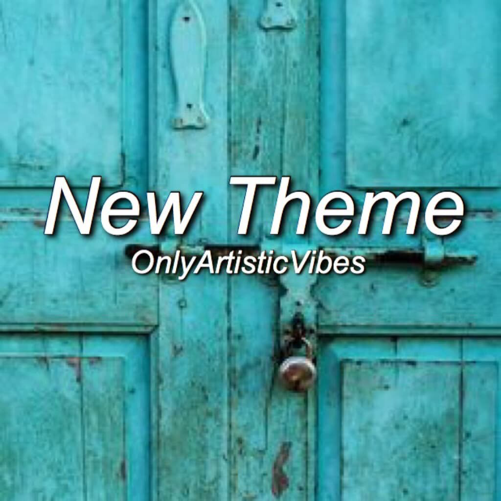 Theme divider 2/2 new Theme is Teal/Blueish color