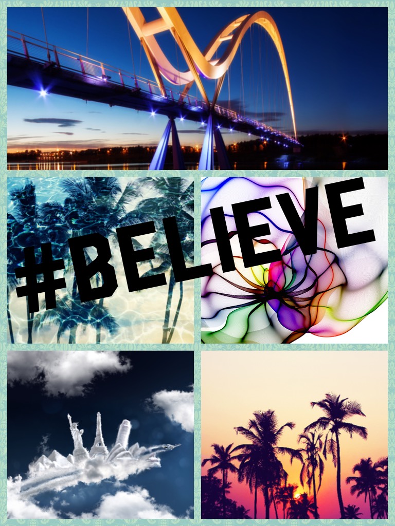 #Believe