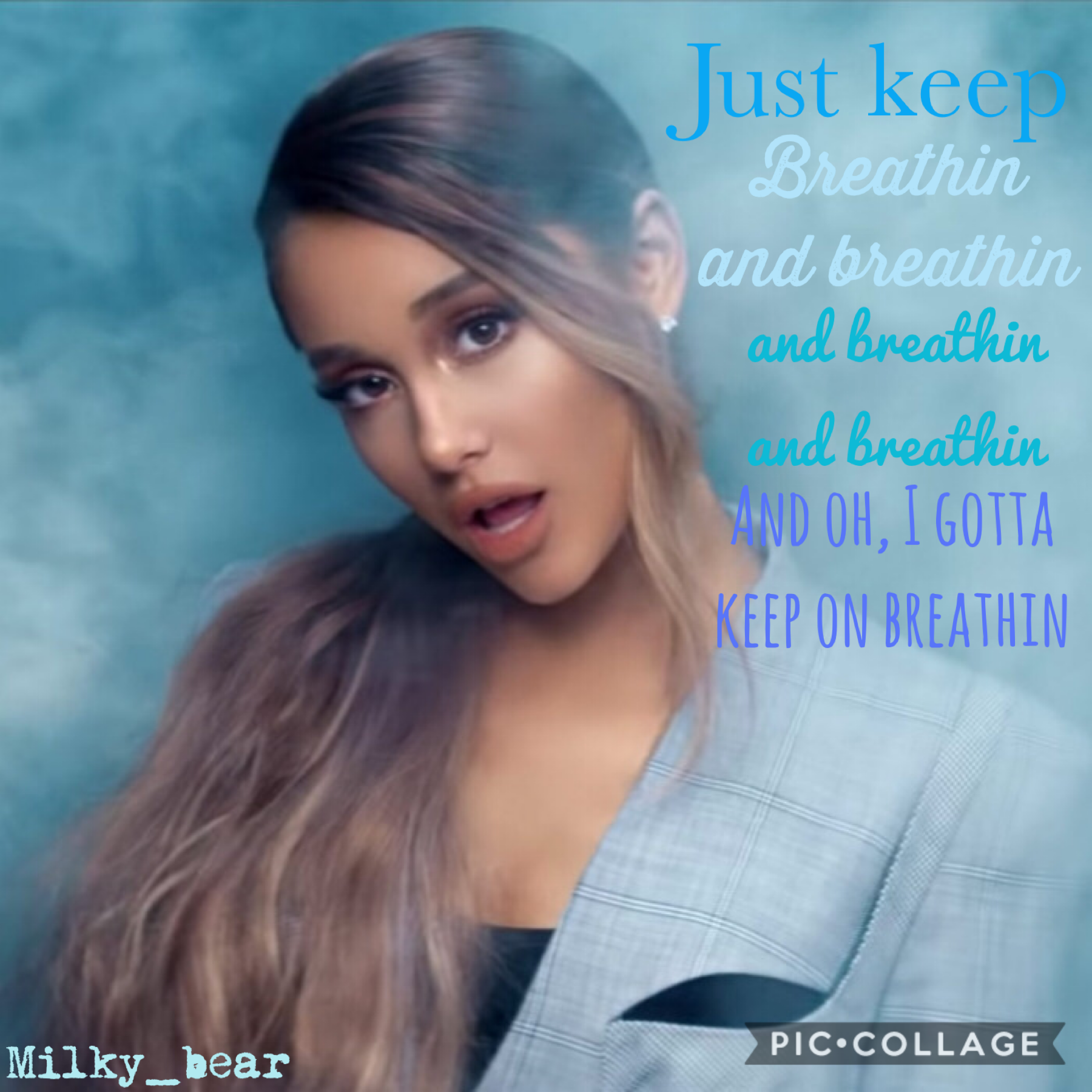 Really simple collage, but one of my favourite Ariana Grandes song 