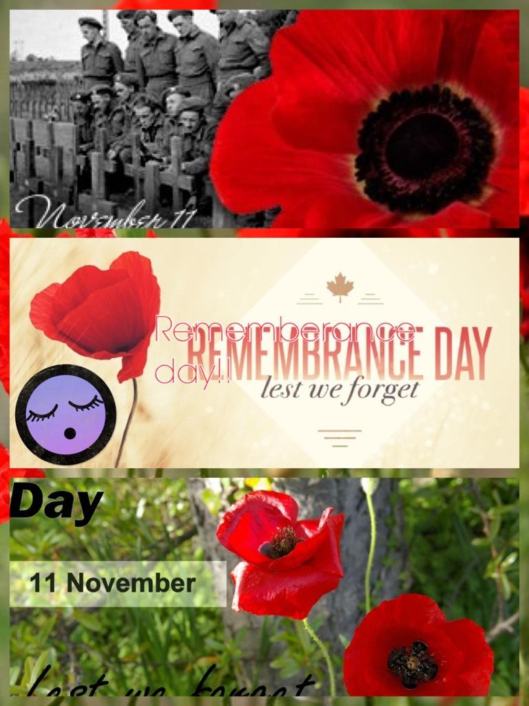 Rememberance day!!