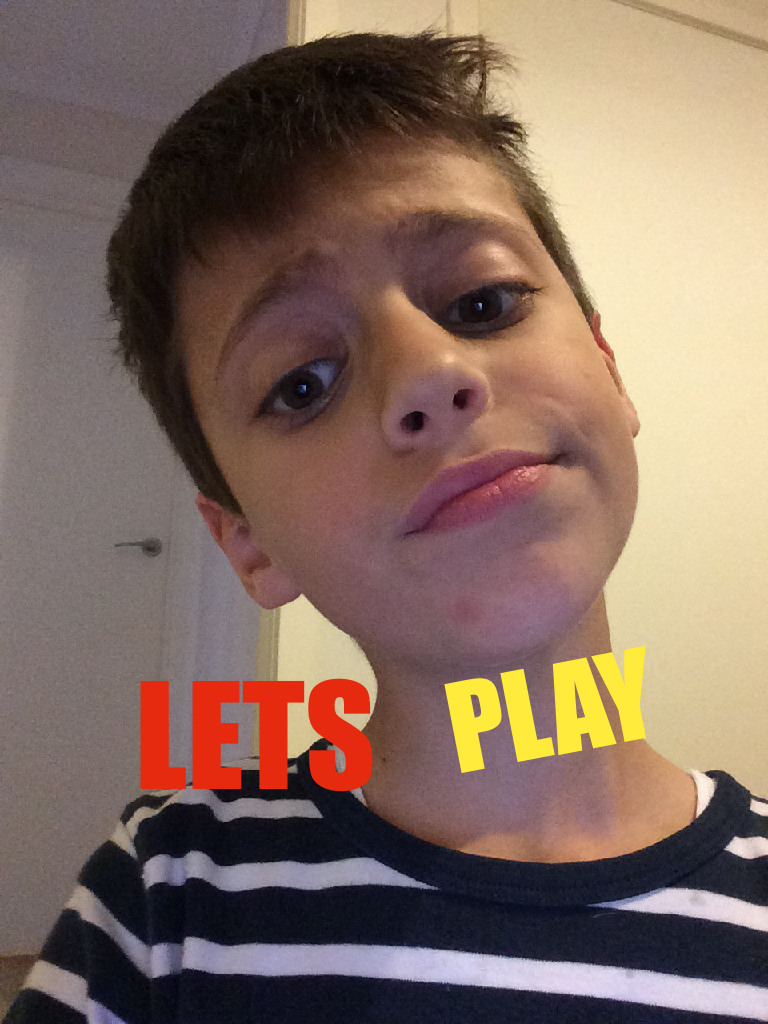 LETS PLAY PLEASE