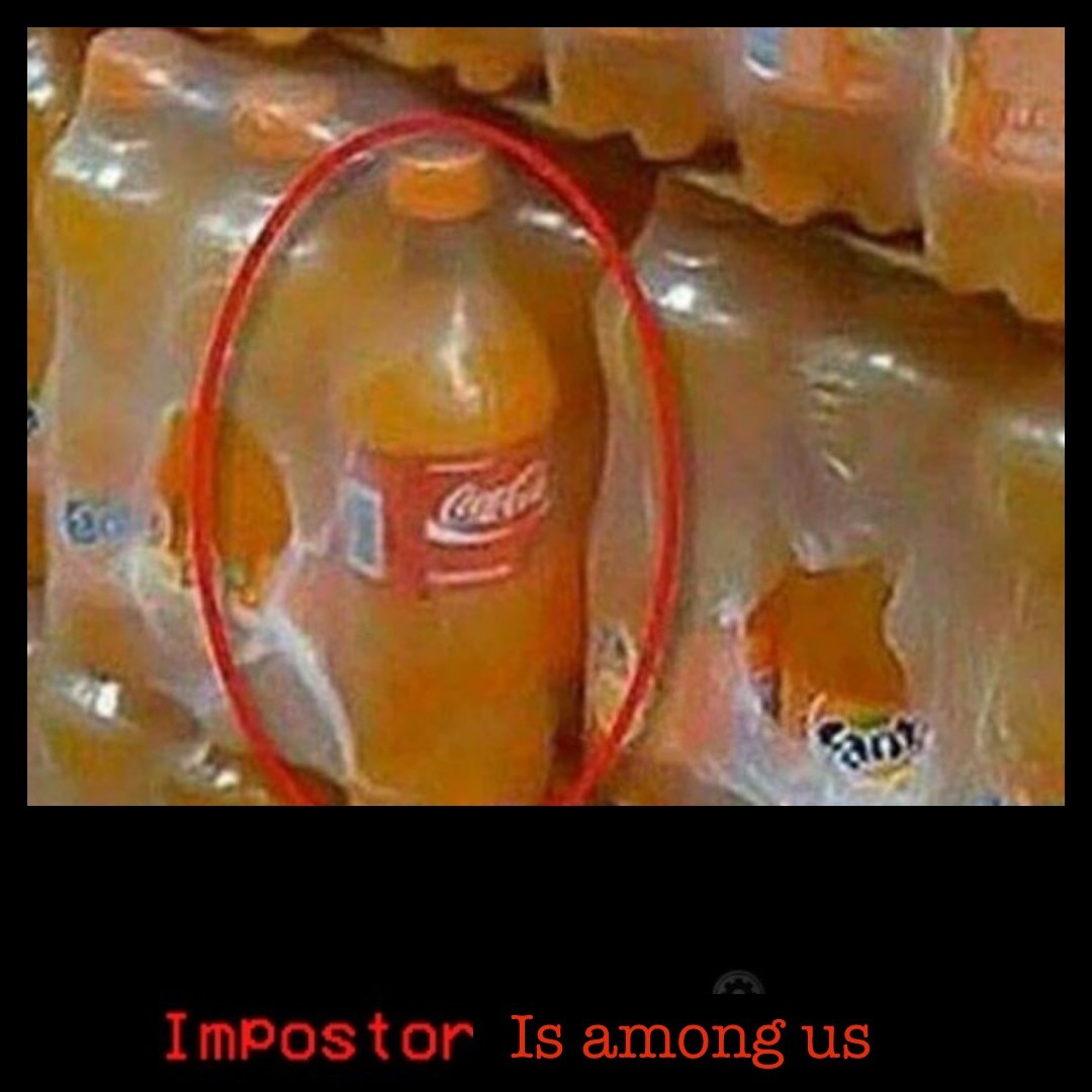 Imposter is in the super markets!!!!!! 