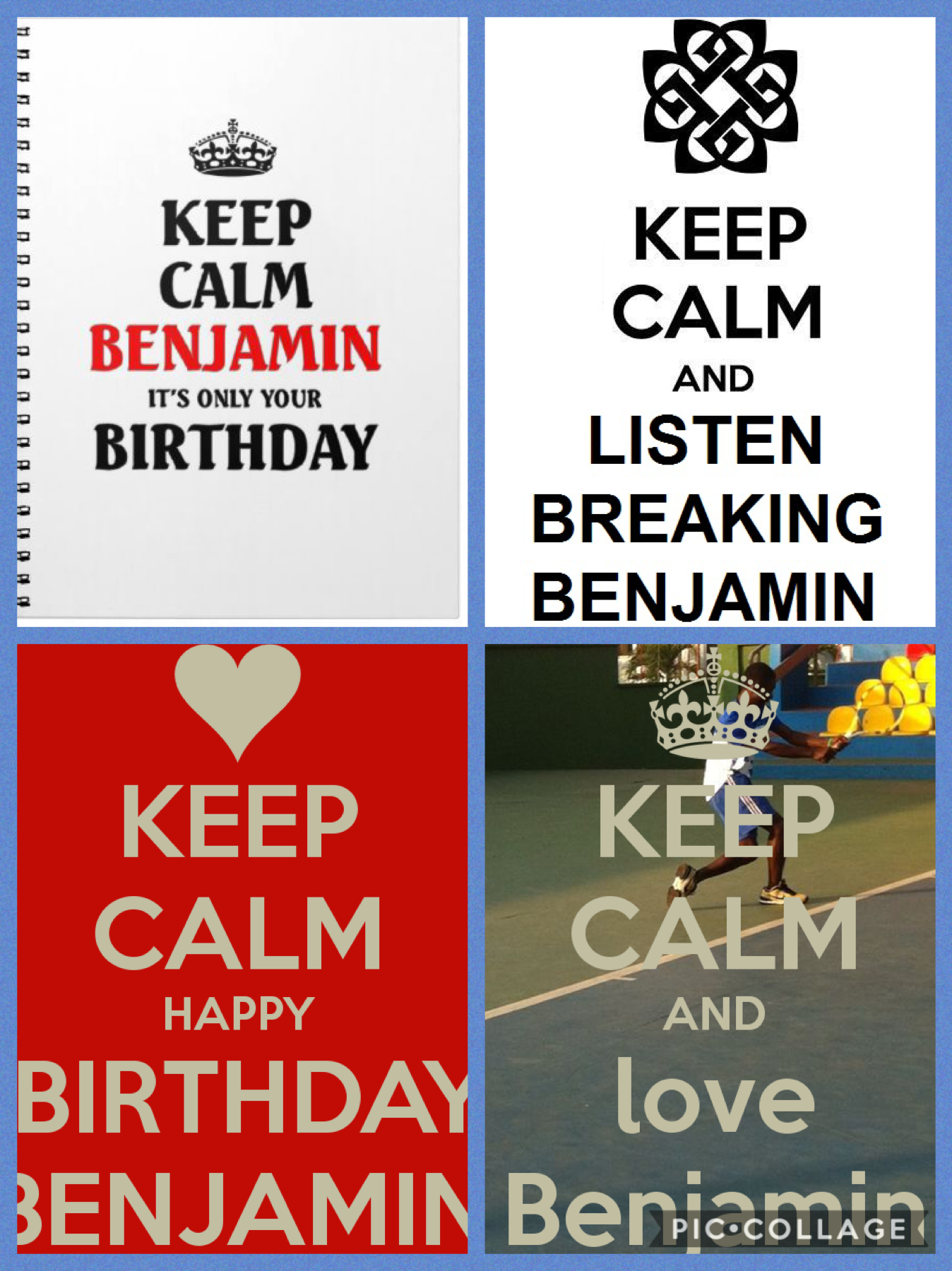 These are my top four favorites of Benjamin Keep Calms!
