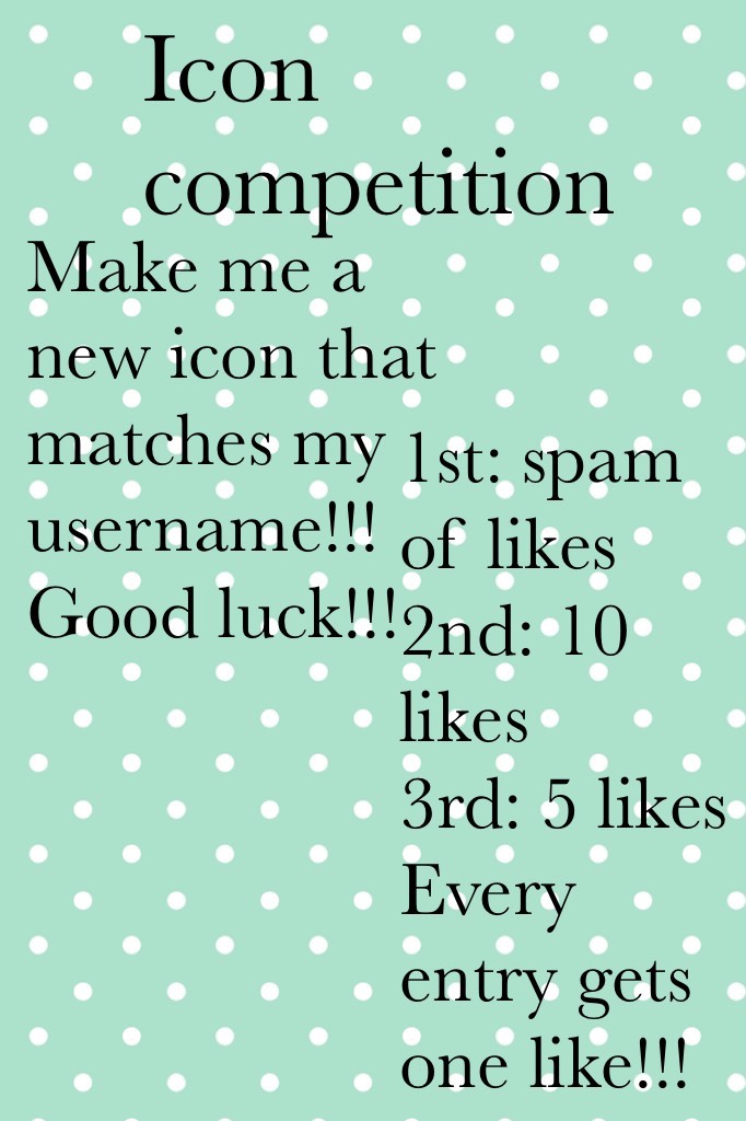 Icon competition please enter!!!