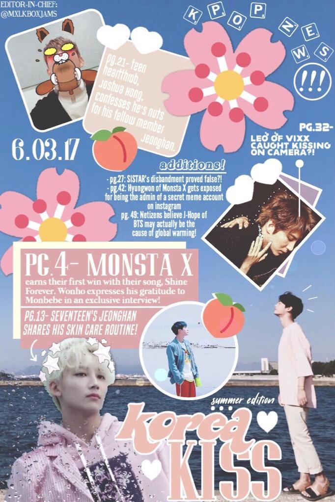 contest entry for @GoodMorningMars  (all the news on this is FAKE, although I wish it was real...)

enjoy my Korea Kiss Summer Edition magazine cover 💞🍡