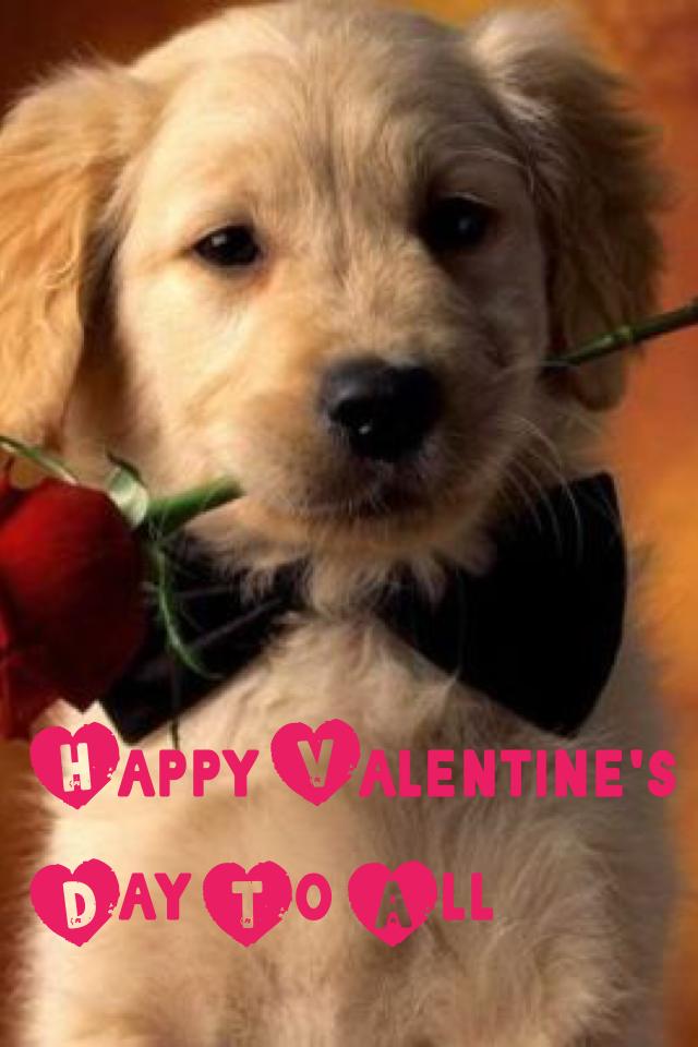 Happy Valentine's Day To All 