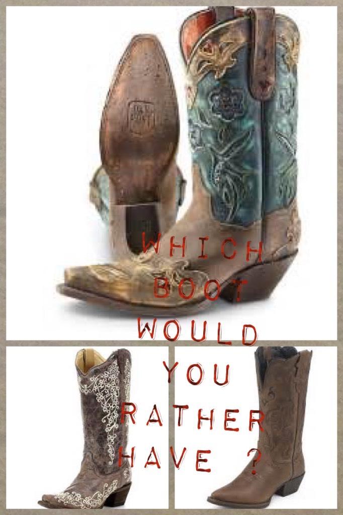 Which boot would you rather have ?  