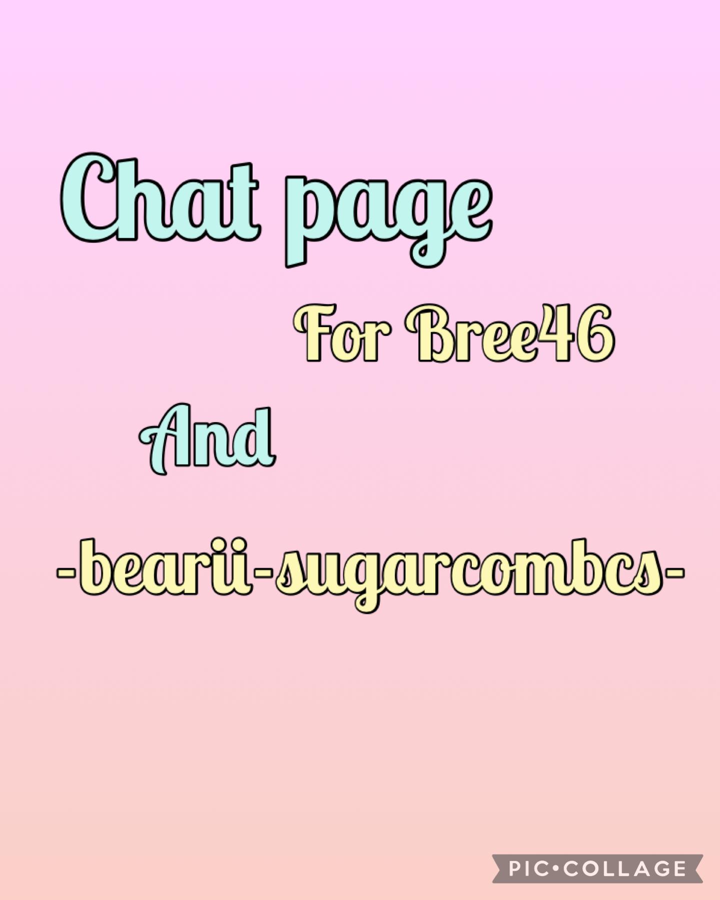 20.1.22 Chat page with -bearii-sugarcombcs-