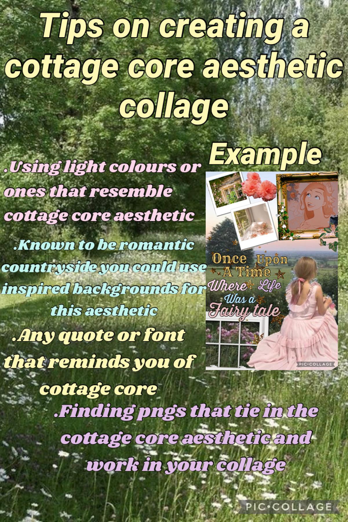 30.9.21 Tips on creating a cottage core aesthetic collage 