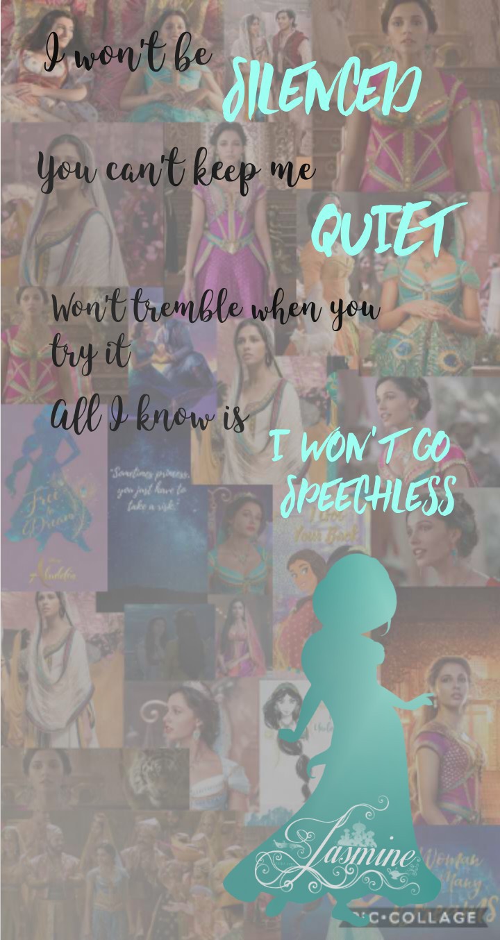 🥺tap🥺
Today's collage. I'm sooo proud of this literally. I love it. The lyrics are from Speechless in Aladdin but they are relevent to all of life. Please like and show your support🥺