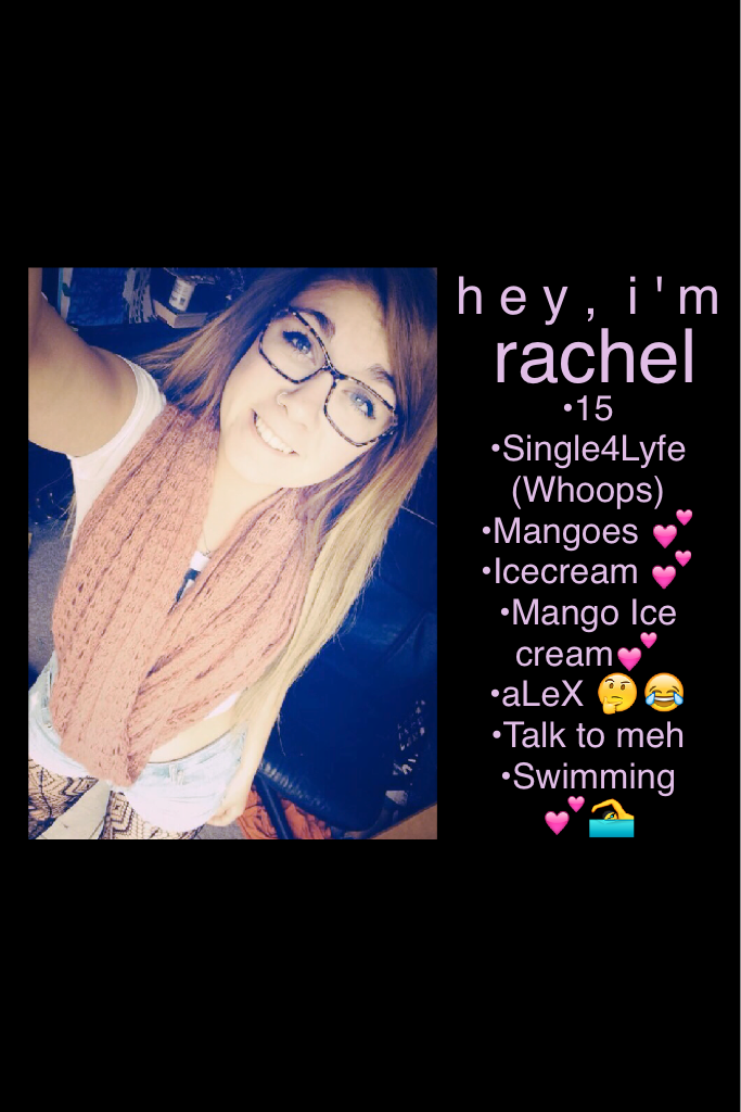 Hi I'm Rachel! 😝