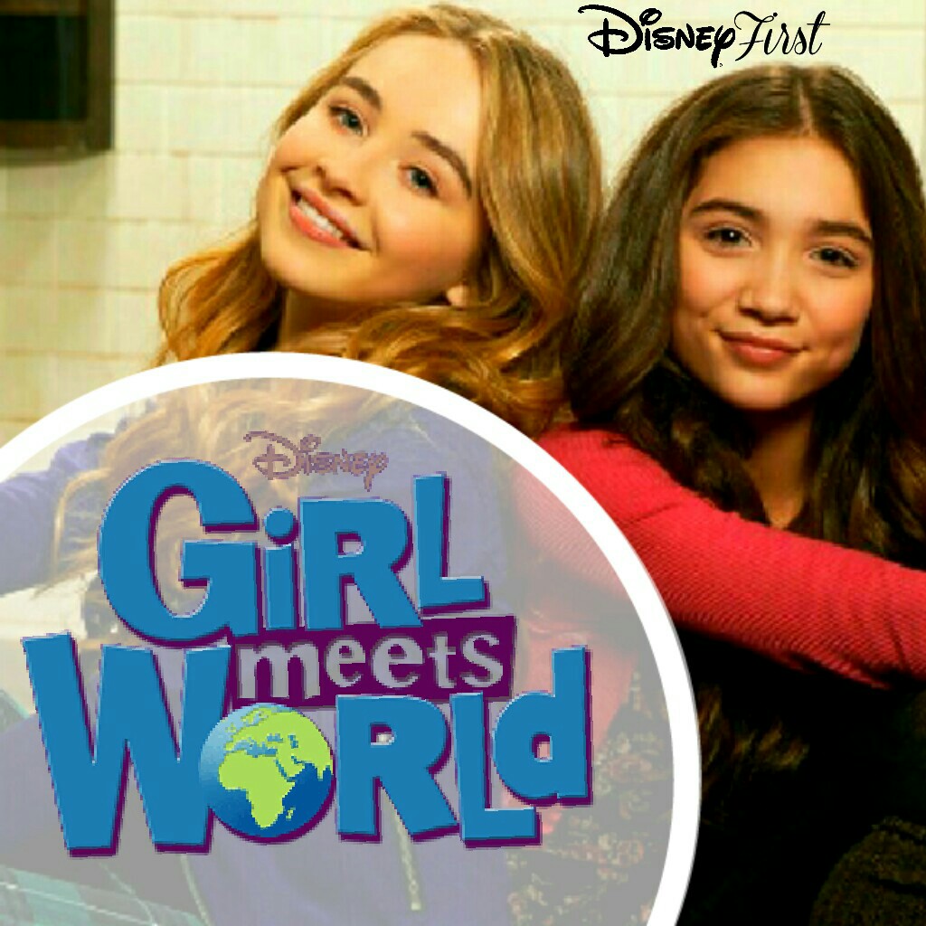 Girl Meets World; #obsessed