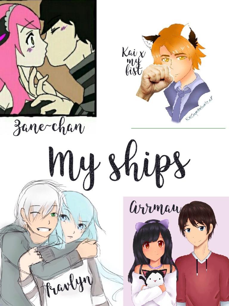 My ships