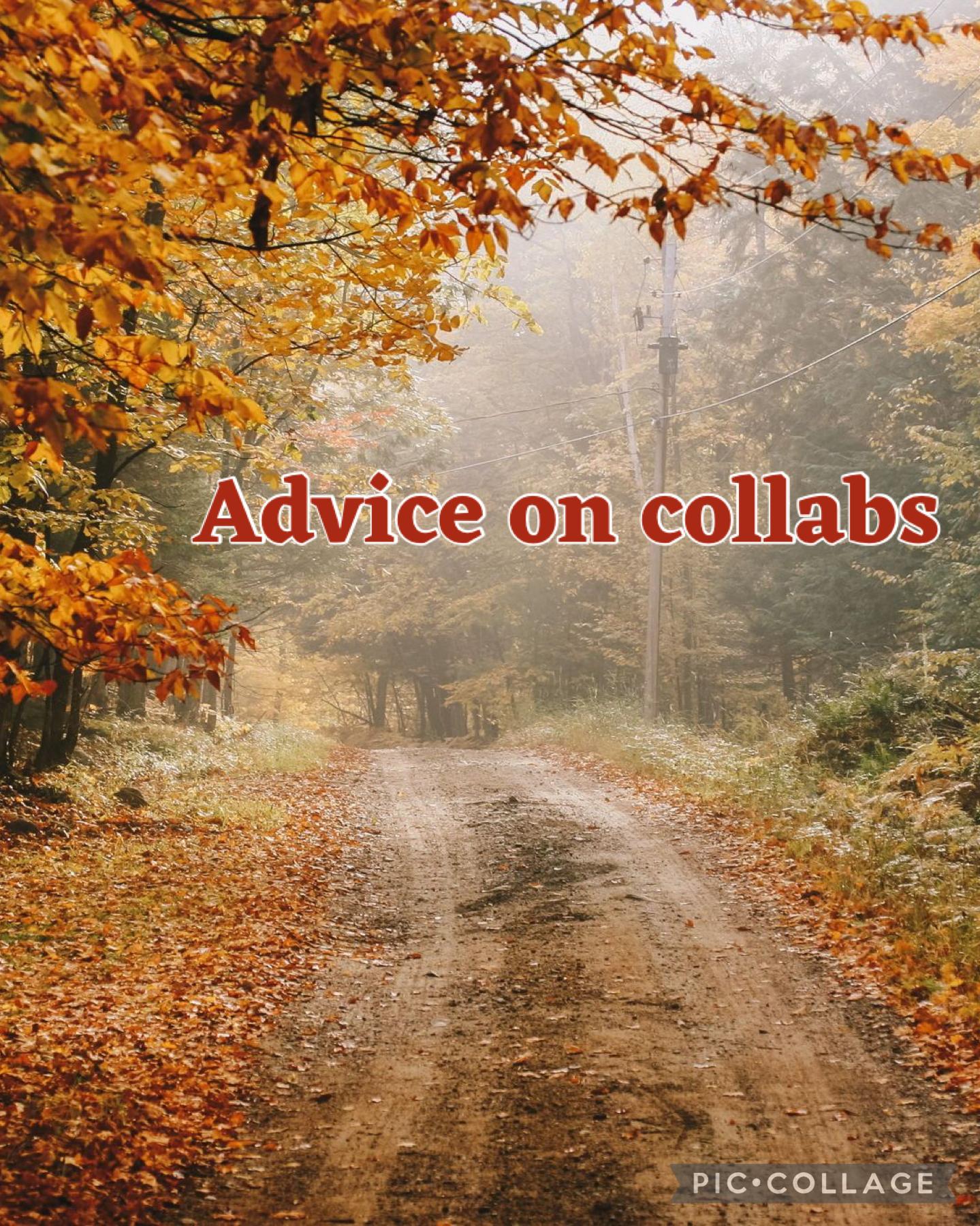 11.3.22 Advice on collabs 