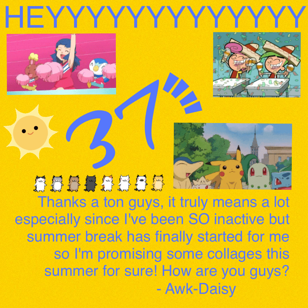 Hey cuties! Collages coming up this summer soon! 