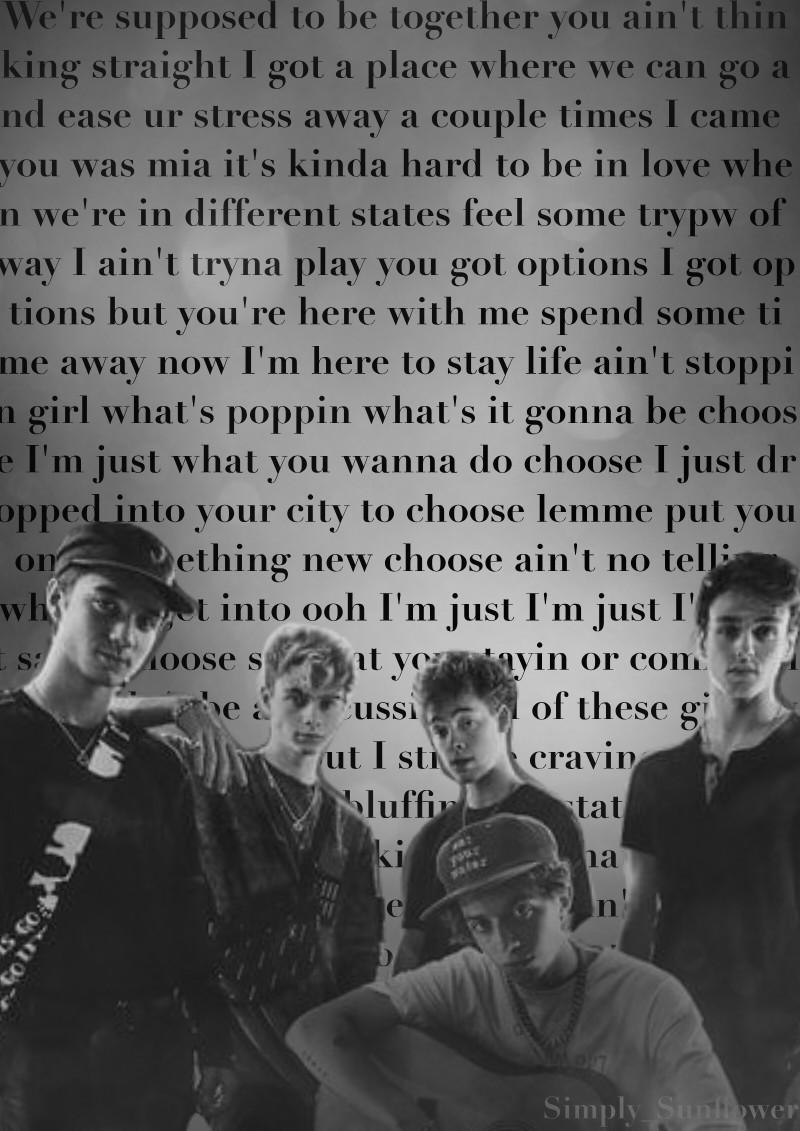 Love these guys and I love this song! Choose~Why Don't We <3