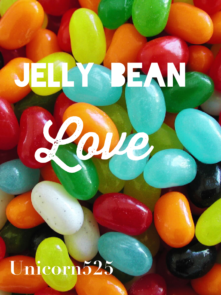 TAP HERE
Jelly bean love!