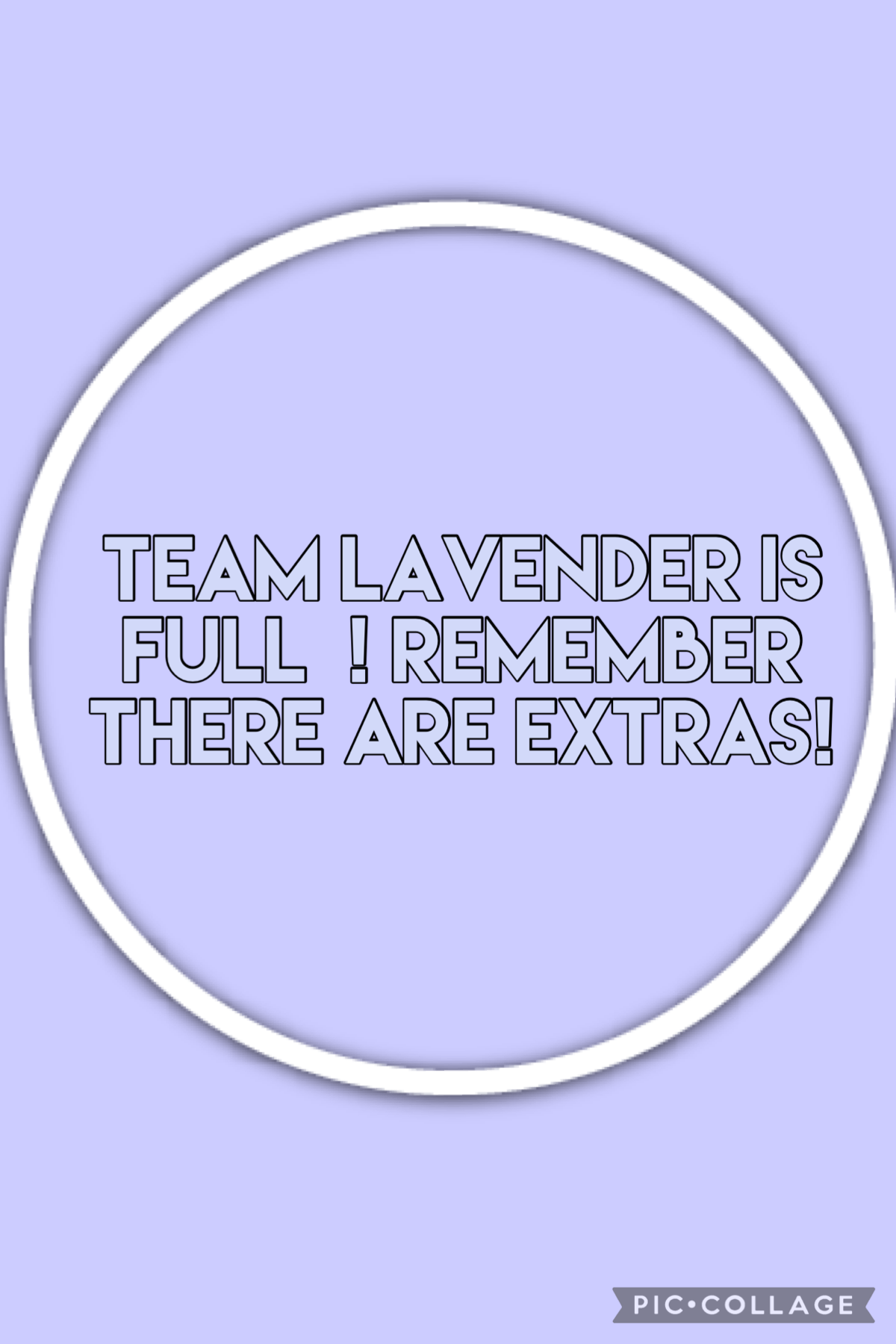 Team lavender is full! 