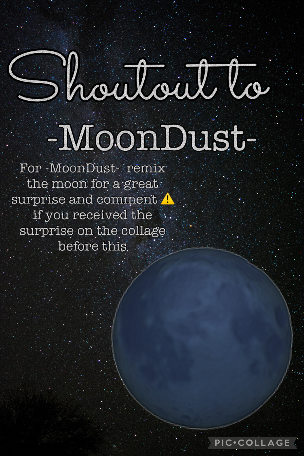 Shoutout to: -MoonDust-