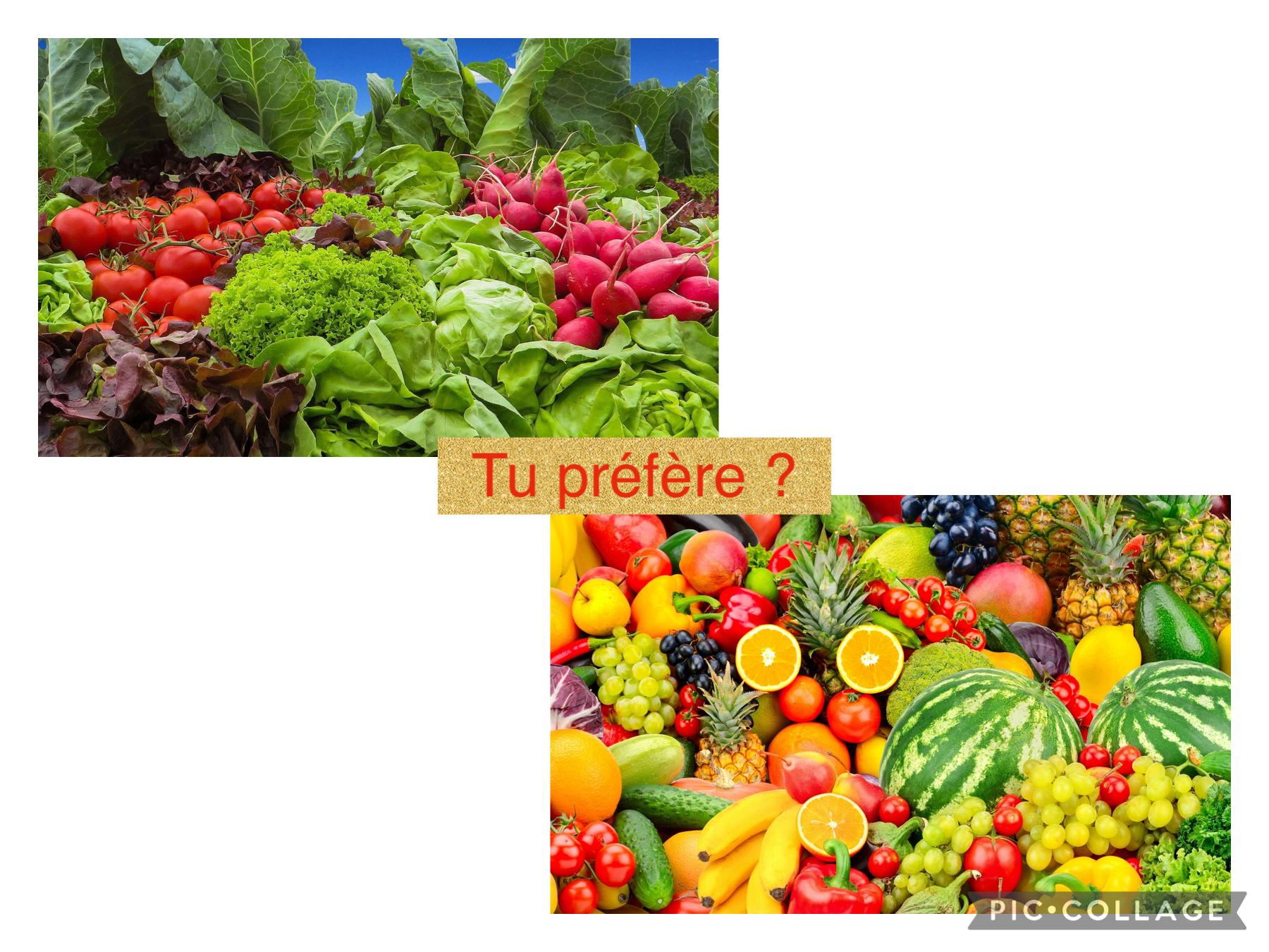 Quel est votre fruit ou légume préféré ?
