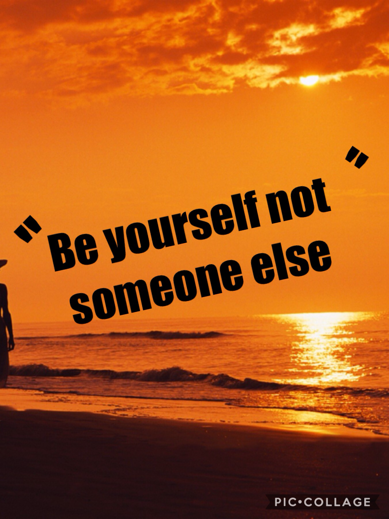 Quotes "Be yourself not someone else "