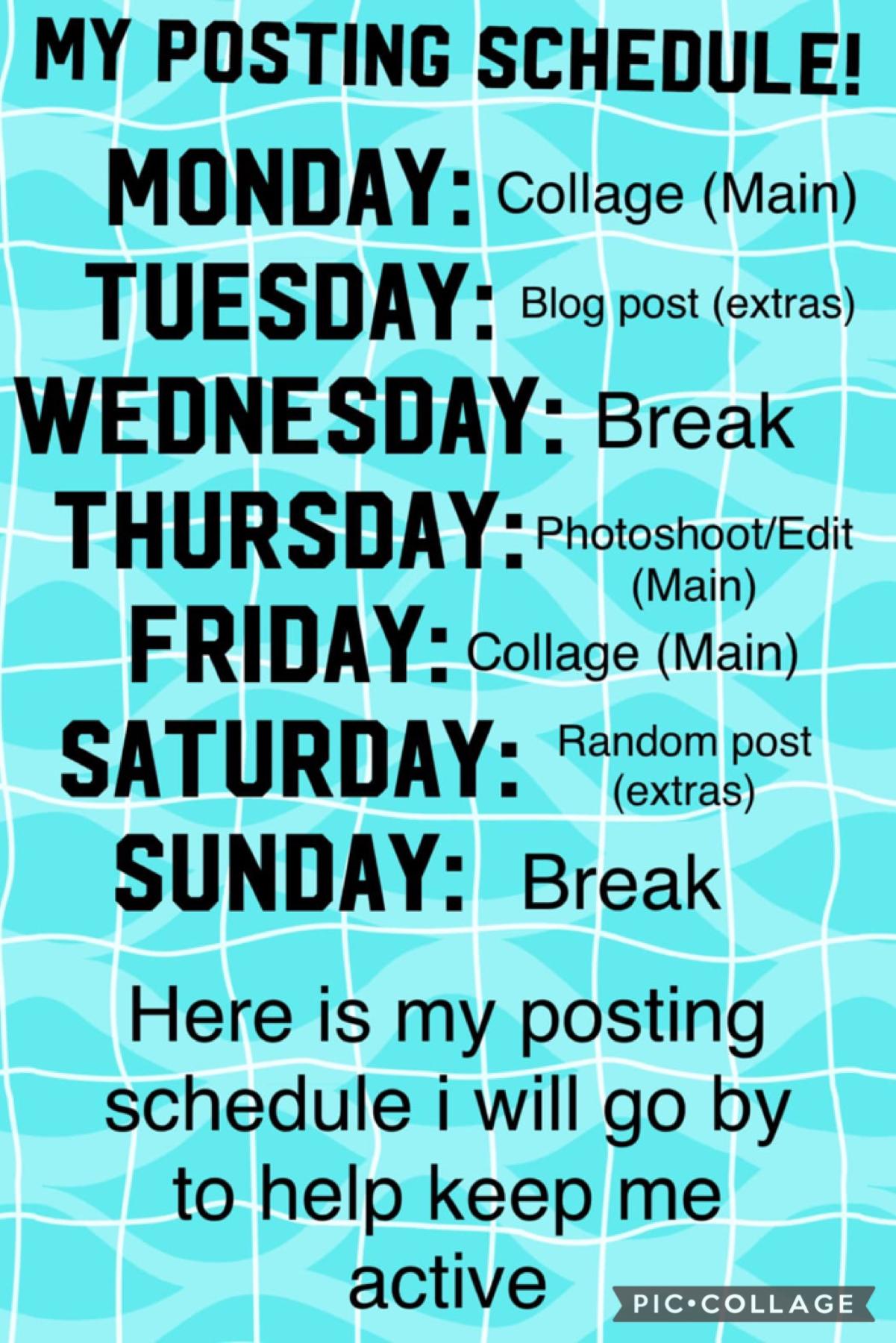 ☺️TAP☺️
Here’s my posting schedule! Please follow and repost this to help me and help other people realize that I am back on PC! Please follow and check out both of my accounts! 
❤️Lauren
@-rainbow-waves-
@-rainbow-waves-extras-
