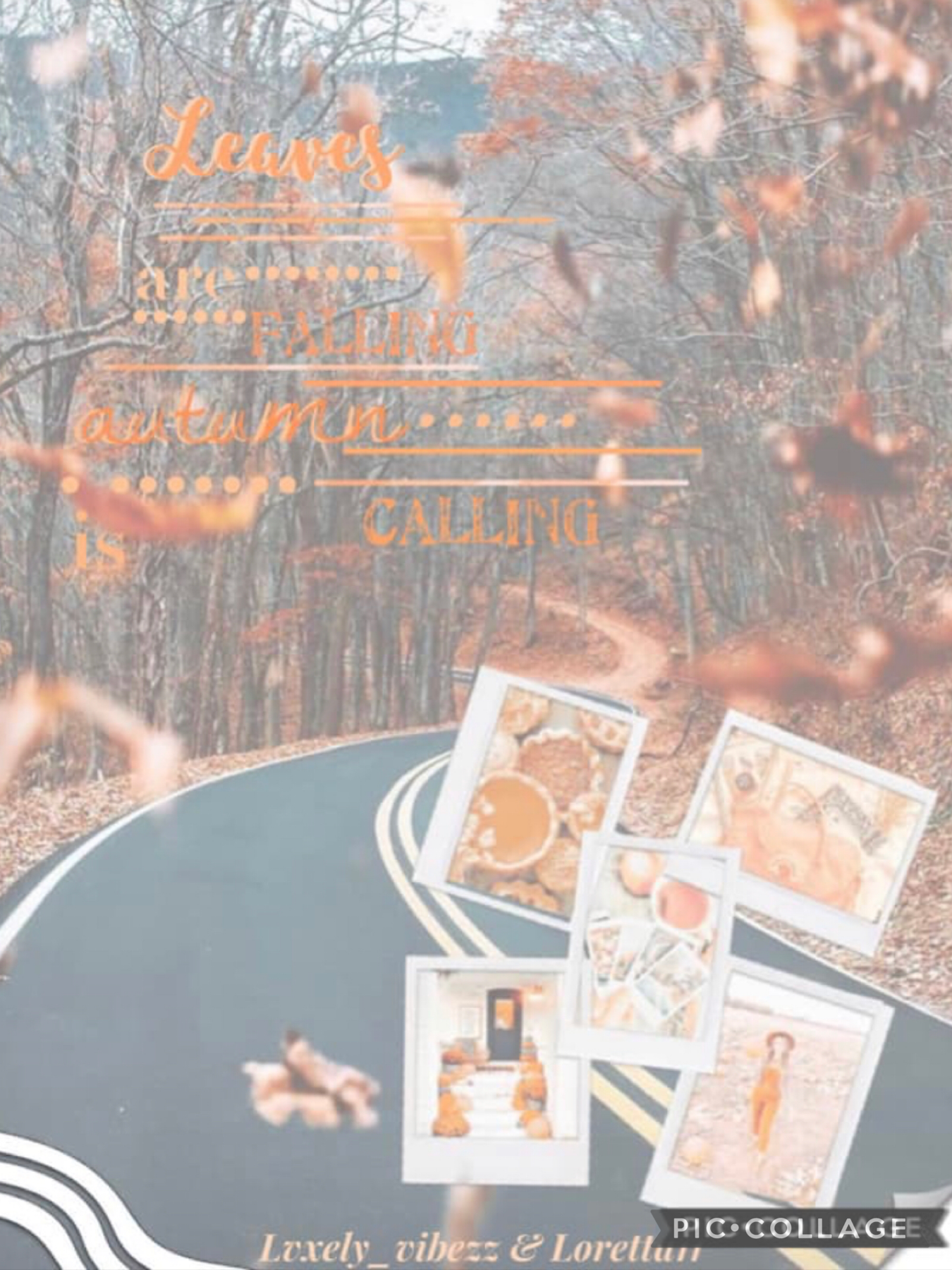 Tap to view 🍂 
10/9/21 Collab with loretta11 I did text they did background your so talented! 🧡