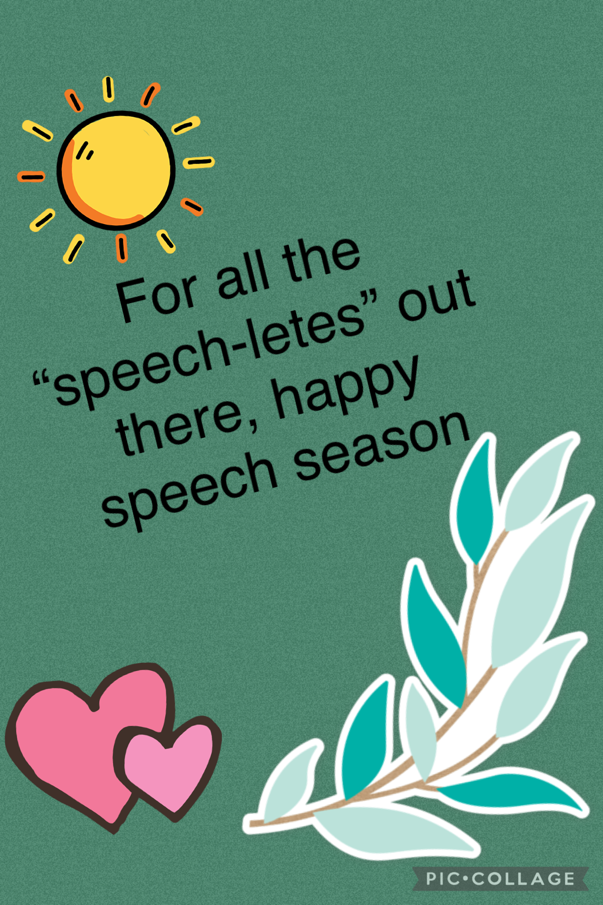 I started speech this weekend and I’m totally supporting the people who do it :) good luck this season!