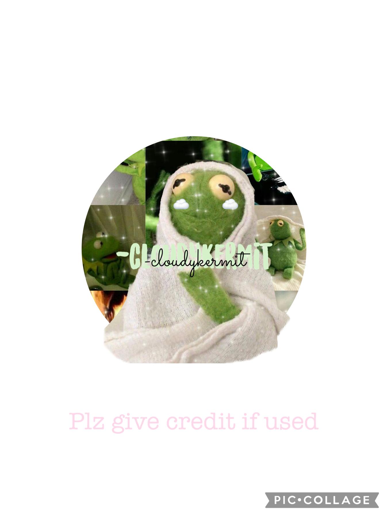                                       🐸tap🐸
Icon for -cloudykermit sry about the kermits Blanket sticking out 😂 