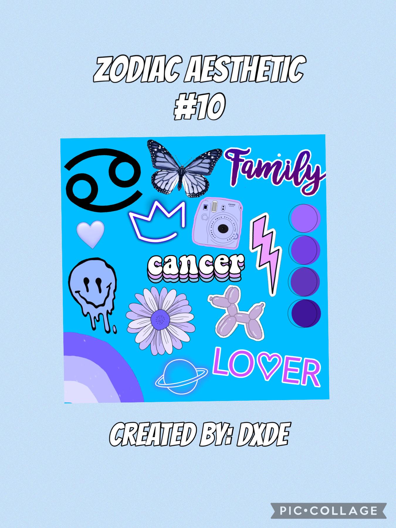Enjoy this Aesthetic, Different Zodiacs coming soon! #cancer♋️