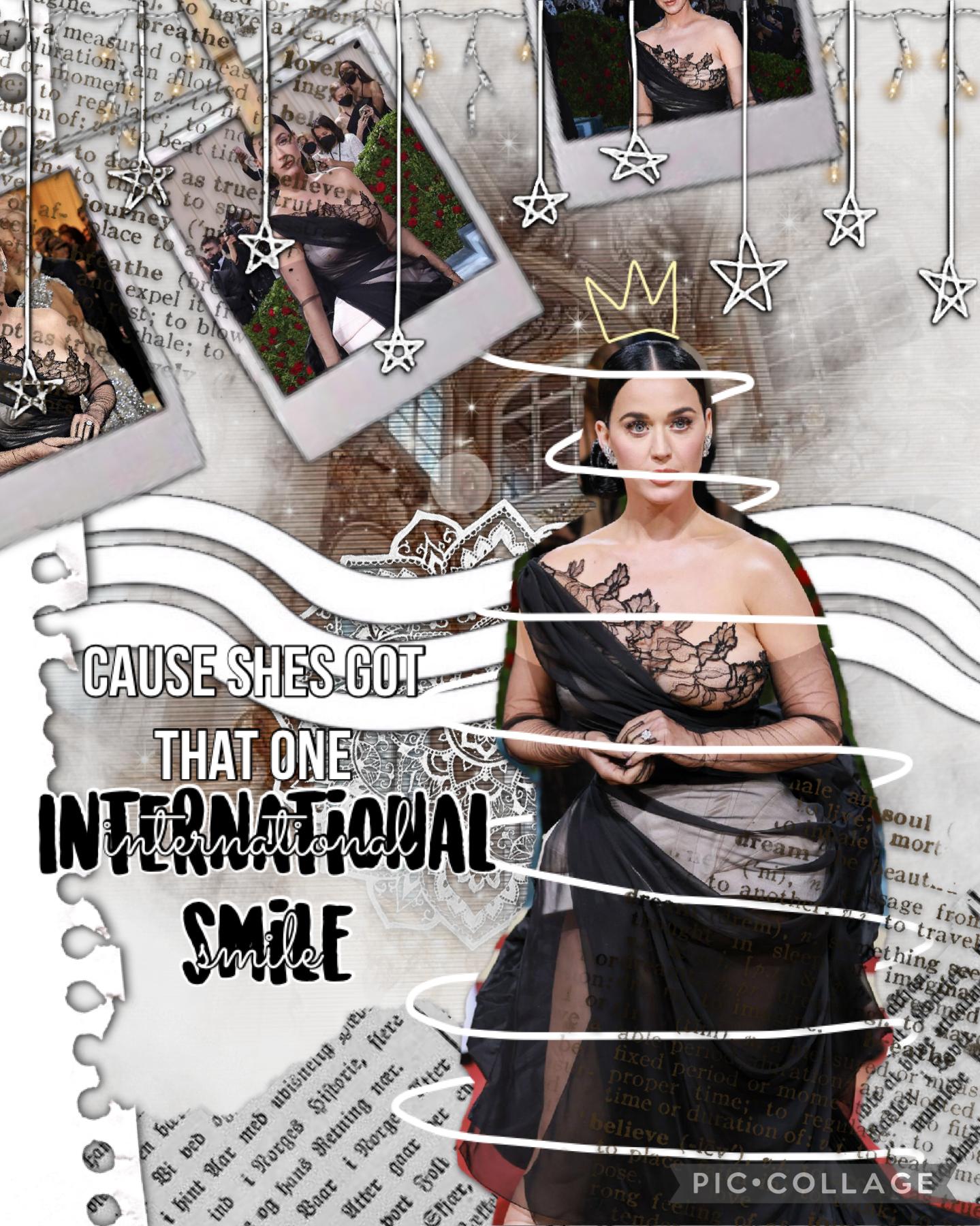 🖤 TAP 🖤
🖤 Katy Perry royalcore aesthetic! 🖤
🖤 Lyrics from Katys song ‘International Smile’ 🖤
🖤 That was her outfit for the met gala 🤩 🖤
🖤 QOTD- Fav Music Artist? 🖤
🖤 AOTD- Katy Perry, Cavetown, chloe moriondo 😃 🖤