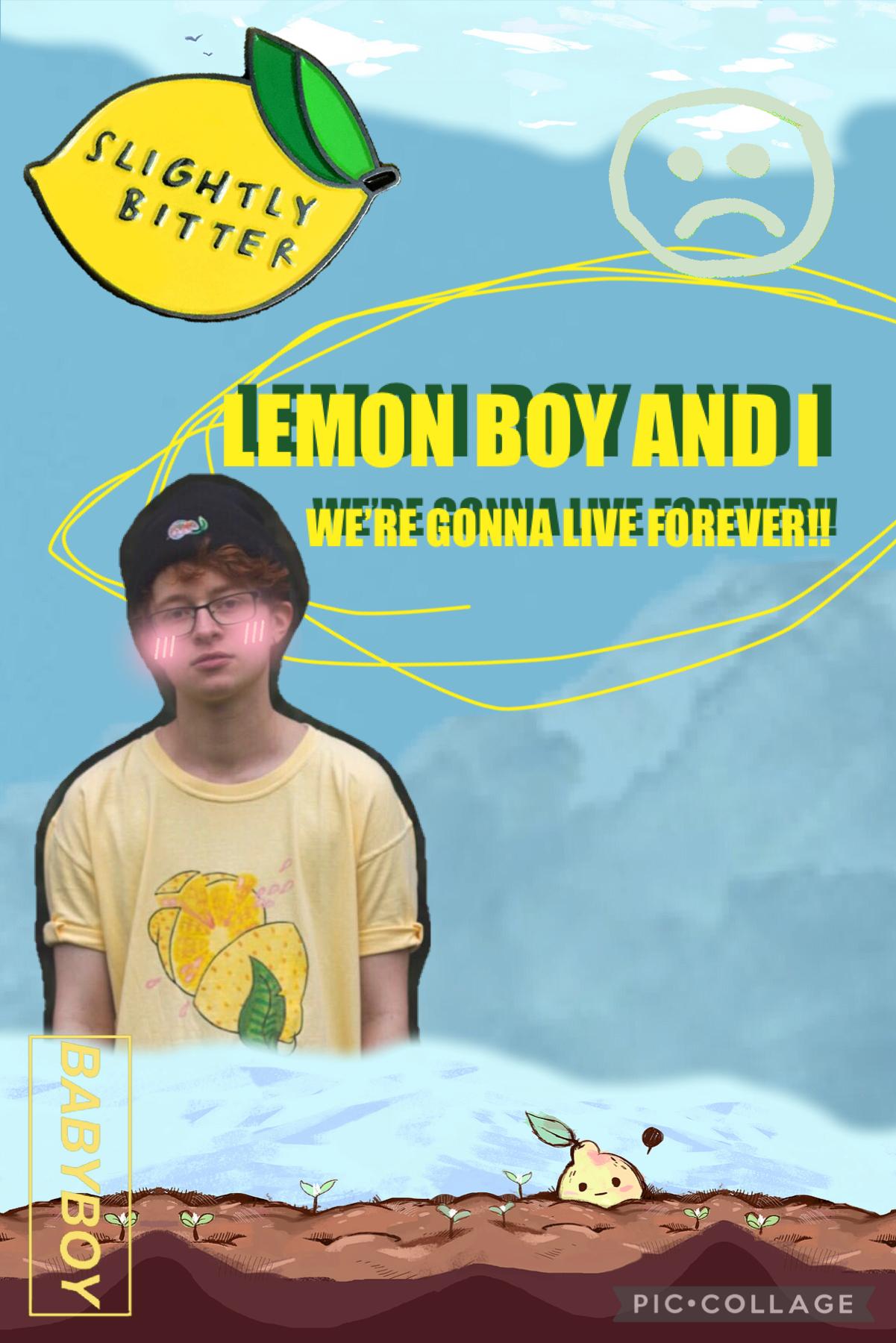 🍋 TAP FOR A LEMON 🍋
🍋 no lemons 🍋
🍋 sorry i lied 🍋
🍋 ANYWAY cavetown collage bc i’m bored 🍋
🍋 not my best lol 🍋
🍋 sorry i’ve been inactive today bc i’m busy dealing with life… yay (they said sarcastically) 🍋