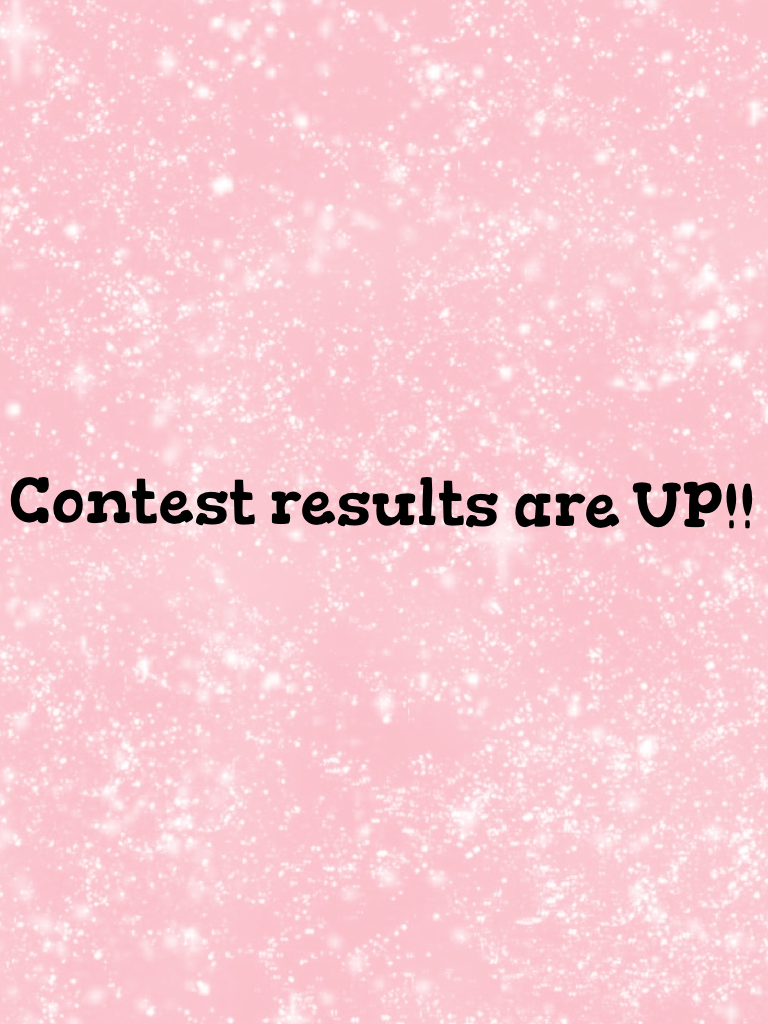Contest results are UP!!