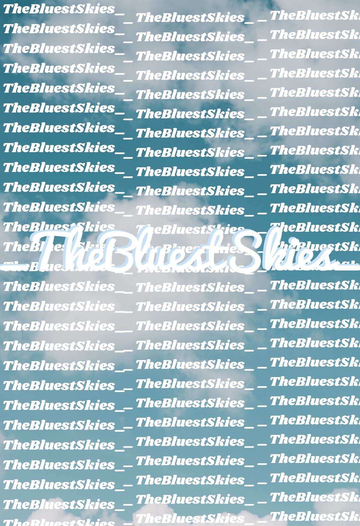 _TheBluestSkies_