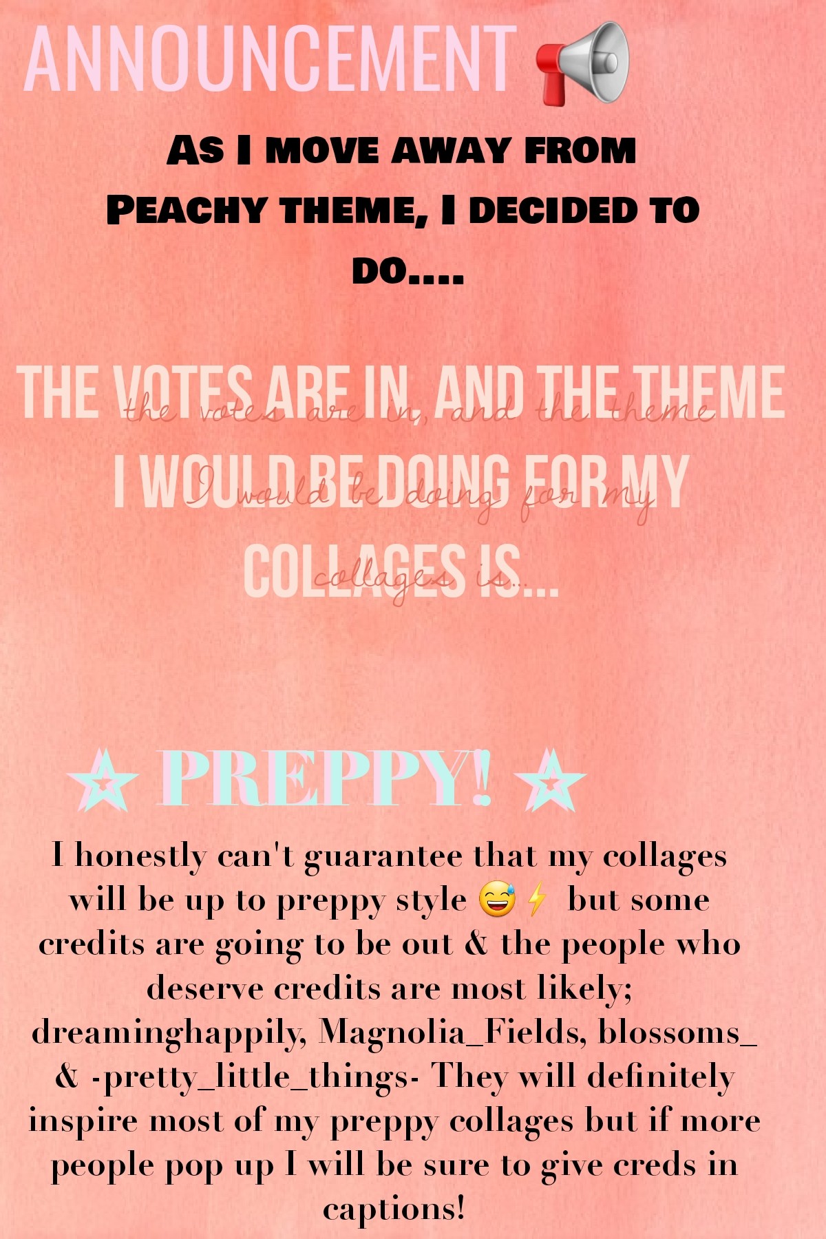         ⚡️ANNOUNCEMENT 📢 

   Preppy style? ⚡️😅 I hope my collages will be good enough for you, haha! Most likely creds are in the collage, hope you all have a fantastic day! 💕