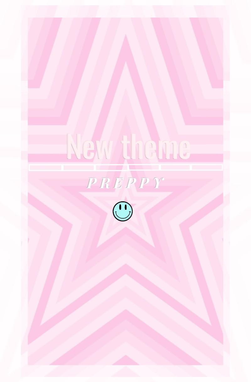 ☺ Tap ☺
⚡ new theme: P r e p p y ⚡