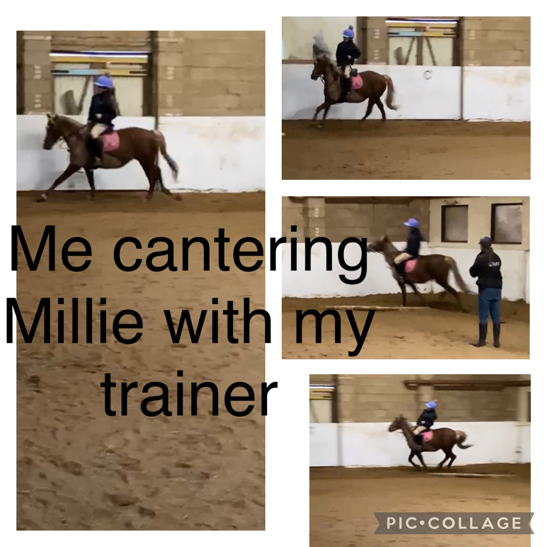 Me doing a canter on Millie which my trainer 
